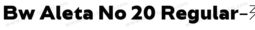 Bw Aleta No 20 Regular字体转换